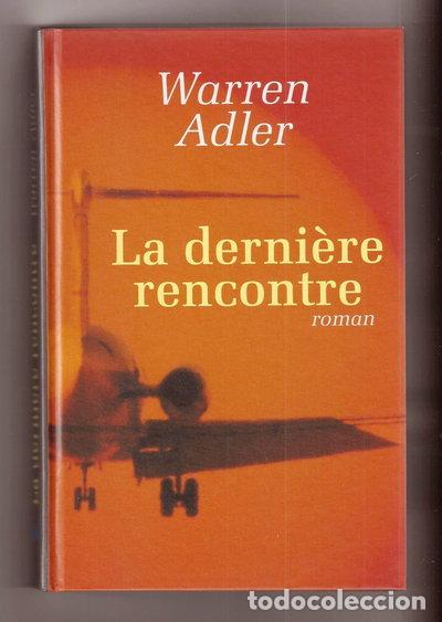 Libros: La derni&egrave;re rencontre- 9782744130151