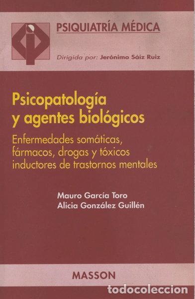 Libros: Psicopatolog&iacute;a y agentes biol&oacute;gicos- 9788445806814
