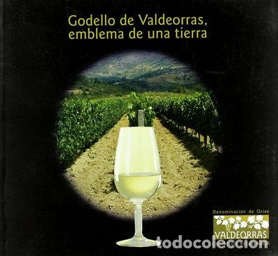 Libros: Godello de Valdeorras, emblema de una tierra- 9788496503144