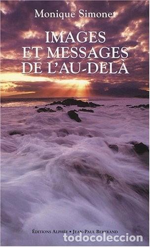 B&uuml;cher: Images et messages de l'au-del&agrave;: La transcommunication- 9782753803411
