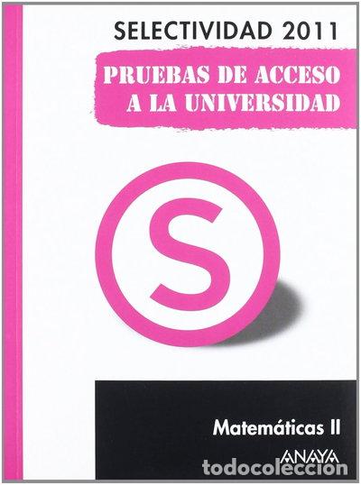 B&uuml;cher: Matem&aacute;ticas II. Pruebas de Acceso a la Universidad- 9788467828436