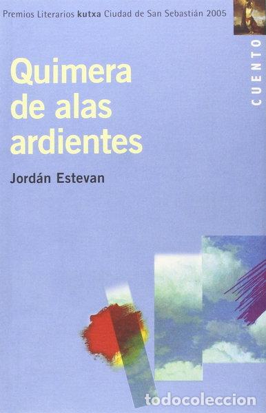 Libros: Quimera de alas ardientes- 9788471734594 - Foto 1