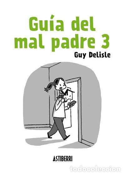 B&uuml;cher: Gu&iacute;a del mal padre 3- 9788415685906