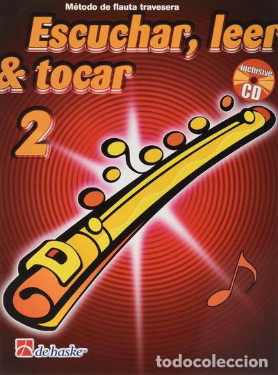 books: Escuchar, leer & tocar 2. M&eacute;todo de flauta travesera- 9789043120623