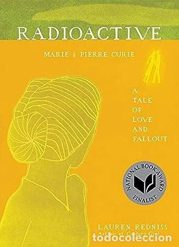 Libros: Radioactive: Marie & Pierre Curie- 9780062416162