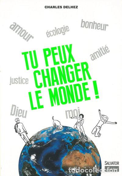 Libros: Tu peux changer le monde !- 9782706713552 - Foto 1