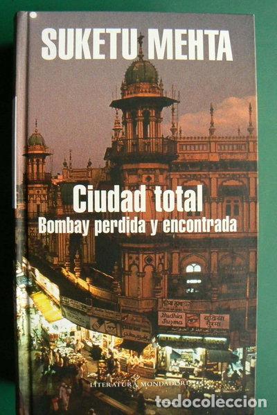 Libros: Ciudad total: Bombay perdida y encontrada- 9788439720188 - Foto 1