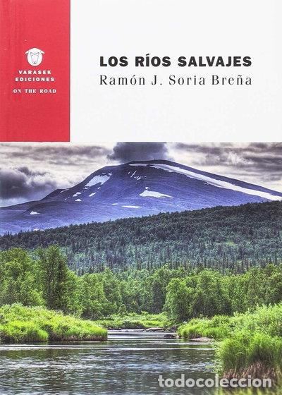 Livres: Los r&iacute;os salvajes- 9788494708367