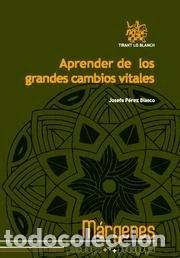 Livres: Aprender de los grandes cambios vitales- 9788498763423