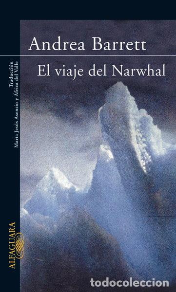 Livres: El viaje del Narwhal- 9788420402055