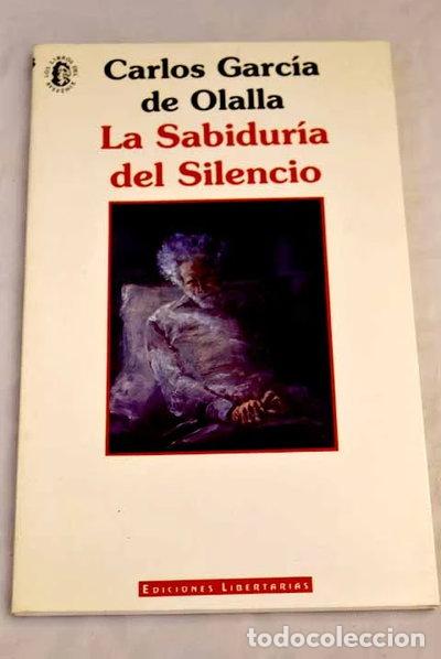 Libros: La sabidur&iacute;a del silencio- 9788476832349 - Foto 1