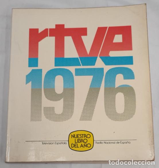 Libros: RTVE 1976 NUESTRO LIBRO DEL A&Ntilde;O - Foto 1