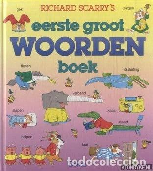 Libros: Richard Scarry's eerste groot woordenboek- 9789024361502