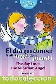 Livres: El d&iacute;a que conoc&iacute; a mi &aacute;ngel de la guarda- 9799704700491