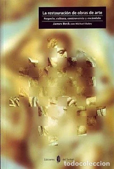 books: La restauraci&oacute;n de obras de arte- 9788476282007