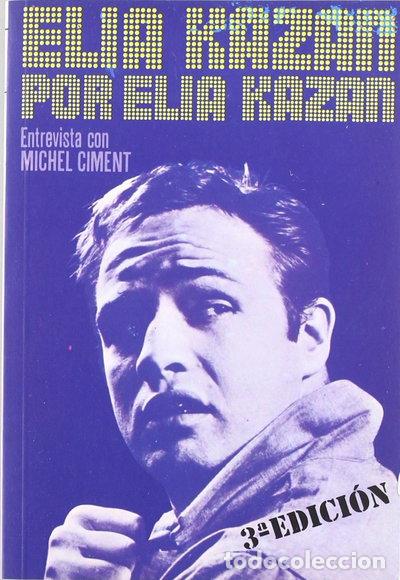 Libros: Elia Kazan por Elia Kazan- 9788424501297