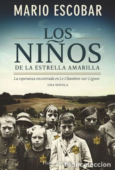 Livres: Los ni&ntilde;os de la estrella amarilla- 9788491390992
