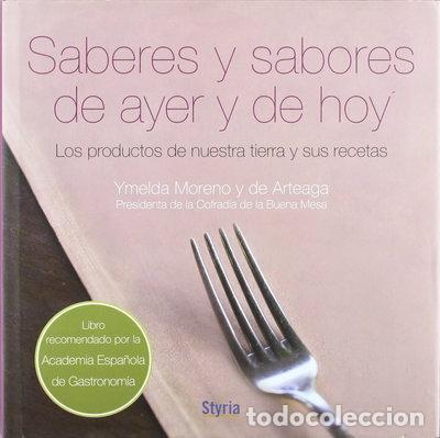 Libri di seconda mano: Saberes y sabores de ayer y de hoy- 9788496626669