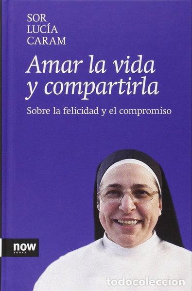 Libri di seconda mano: Amar la vida y compartirla- 9788416245000