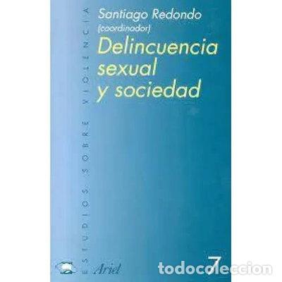 B&uuml;cher: Delincuencia sexual y sociedad- 9788434474734
