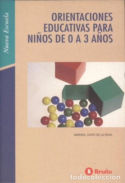 Libros: Orientaciones educativas para ni&ntilde;os de 0 a 3 a&ntilde;os- 9788421614822