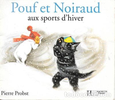 Libros: Pouf et Noiraud aux sports d'hiver- 9782010193019