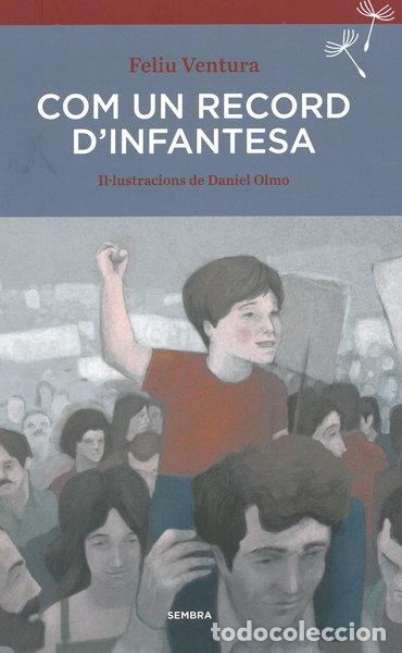 Libros: Com un record d'infantesa- 9788494373688
