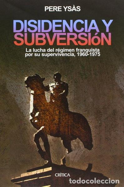 Libros: Disidencia y subversi&oacute;n- 9788484325567