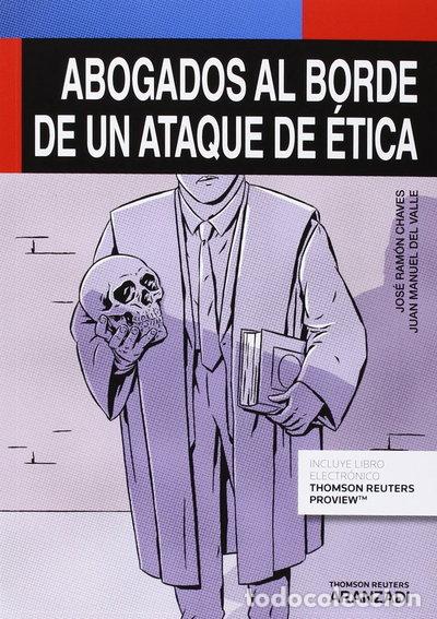 Libros: Abogados al borde de un ataque de &eacute;tica- 9788490596418