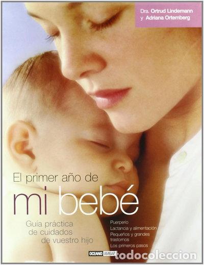 Libros: El primer a&ntilde;o de mi beb&eacute;- 9788475562414 - Foto 1