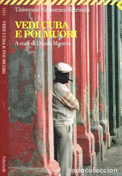 Livres: Vedi Cuba e poi muori- 9788807816116
