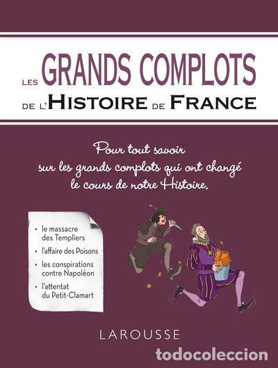 Libros: Les grands complots de l'Histoire de France- 9782035882820