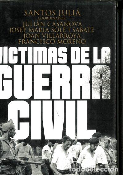 Libros: V&iacute;ctimas de la Guerra Civil- 9788478809837