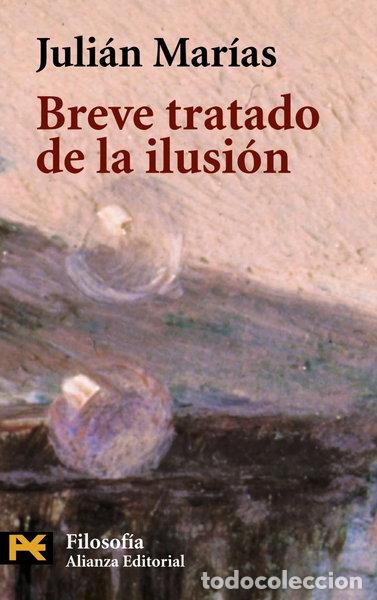 Libros: Breve tratado de la ilusi&oacute;n- 9788420637266