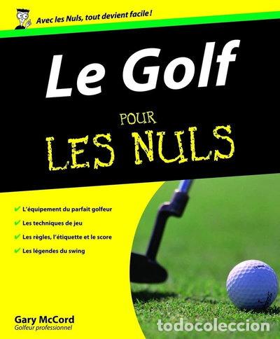 Libros: Le Golf pour les Nuls- 9782754000789
