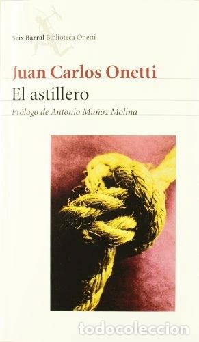 Libros: El astillero- 9788432211430