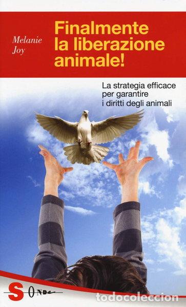 Libri di seconda mano: Finalmente la liberazione animale!- 9788871067247