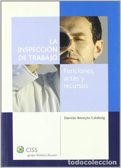 Libros: La inspecci&oacute;n de trabajo: funciones, actas y recursos- 9788482355375