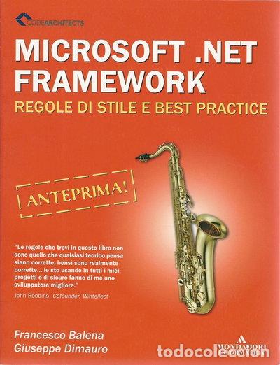 Libros: Microsoft .NET Framework: Regole di stile e best practice- 9788804539674
