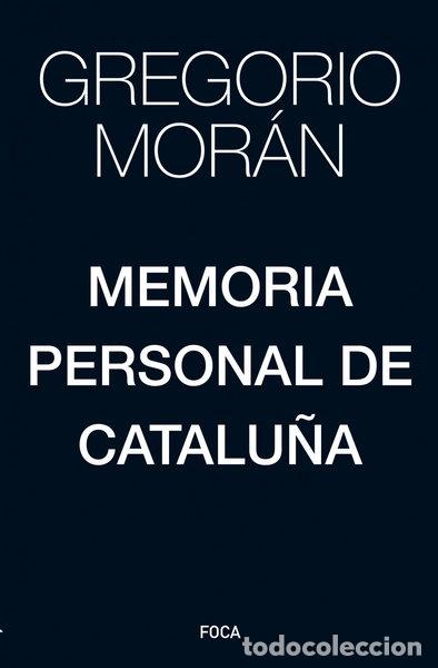 Libros: Memoria personal de Catalu&ntilde;a- 9788416842391