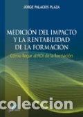 Libros: Medici&oacute;n del impacto y la rentabilidad de la formaci&oacute;n- 9788479788575