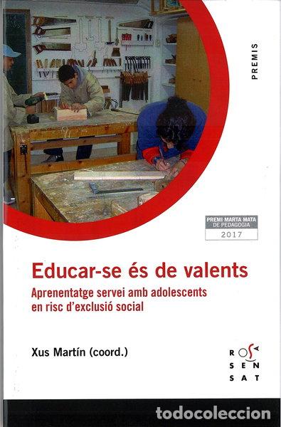 Livres: Educar-se &eacute;s de valents- 9788494529092