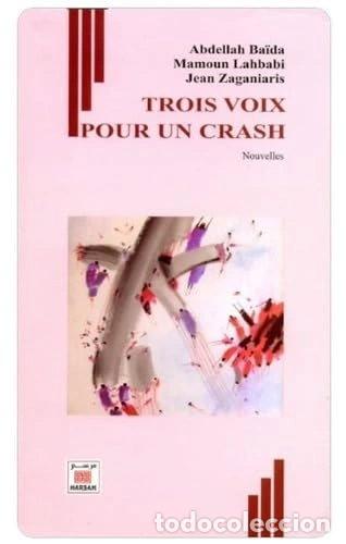Livres: Trois voix pour un crash- 9789920607612