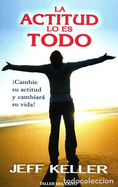 Libros: La actitud lo es todo- 9781931059244 - Foto 1