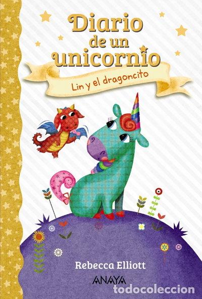 Libros: Diario de un unicornio 2. Lin y el dragoncito- 9788469875629