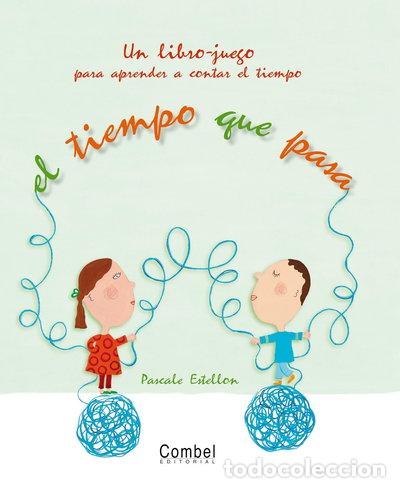 Libri di seconda mano: El tiempo que pasa- 9788498253597