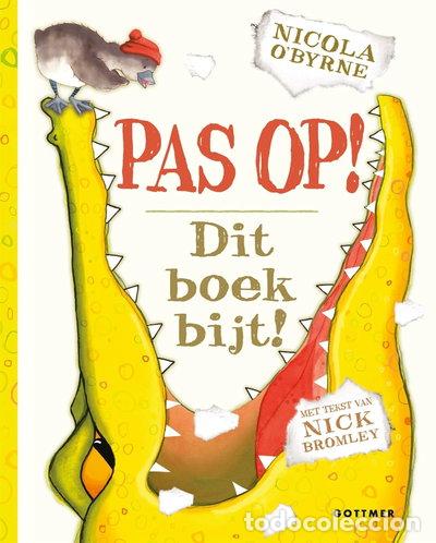 Libros: Pas op! Dit boek bijt!- 9789025767570