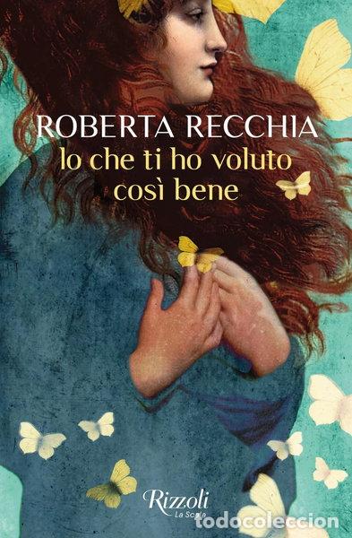 Libros: Io che ti ho voluto cos&igrave; bene- 9788817183505