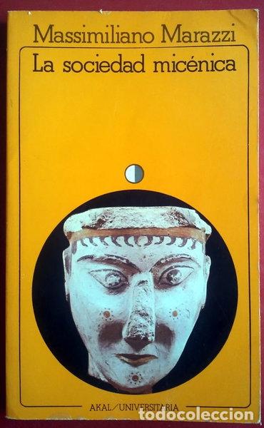 Libros: La sociedad mic&eacute;nica- 9788473396011