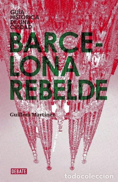 Libros: Barcelona rebelde- 9788483068151 - Foto 1